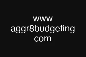www aggr8budgeting com